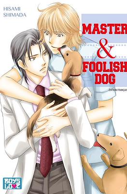 Master and Foolish Dog
