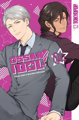 Ossan Idol! #4