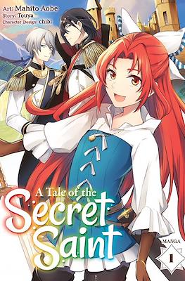 A Tale of the Secret Saint