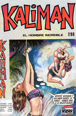 Kaliman el hombre increíble #298
