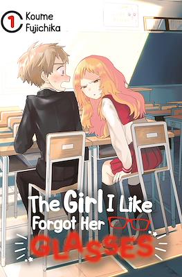 The Girl I Like Forgot Her Glasses