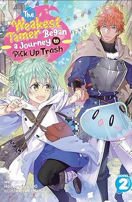 The Weakest Tamer Began a Journey to Pick Up Trash #2