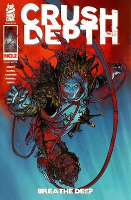 Crush Depth Breathe Deep #2