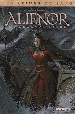 Aliénor, la Légende noire - Les Reines de Sang #5