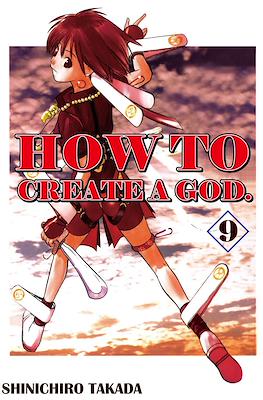 How To Create a God #9