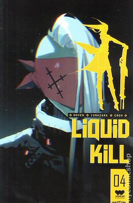 Liquid Kill (Variant Cover) #4