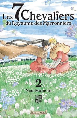 Les 7 chevaliers du royaume des Marronniers #2