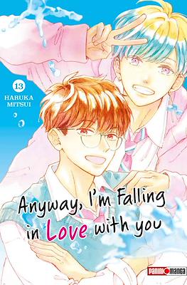 Anyway, I'm Falling in Love with you #13