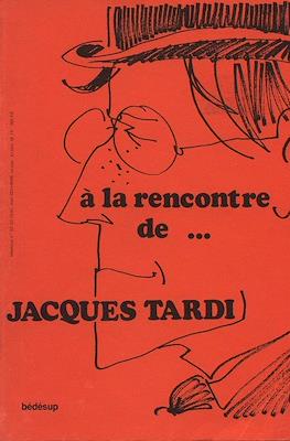 À la rencontre de ... Jacques Tardi