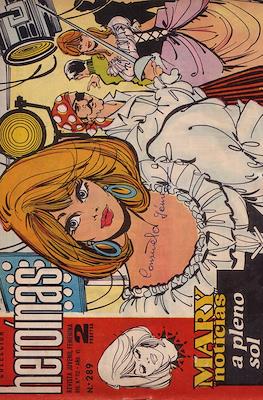Mary "Noticias" / Heroínas (1962-1971) #289