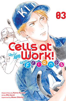 Cells at Work and Friends! #3