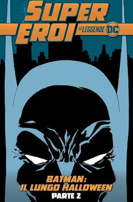 Supereroi: Le leggende DC #32