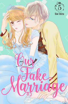 Our Fake Marriage #5