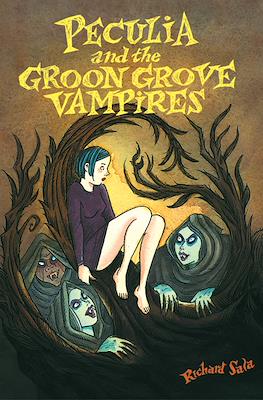 Peculia and the Groon Grove Vampires