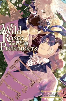 Wild Roses and Pretenders #2