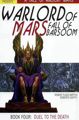 Warlord of Mars: Fall of Barsoom #4