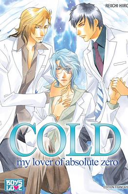 Cold, My Lover Of Absolute Zero