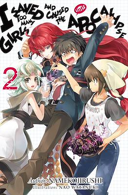 I Saved Too Many Girls and Caused the Apocalypse #2