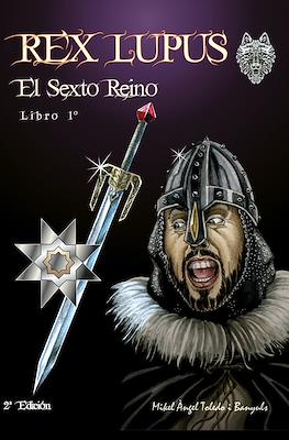 Rex Lupus. El Sexto Reino (Cartoné) #1