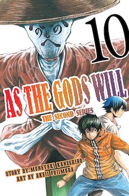 As the Gods Will: The Second Series #10