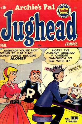 Archie's Pal Jughead Comics / Jughead (1949-1987) #16