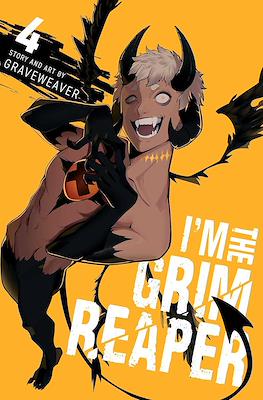 I'm the Grim Reaper #4