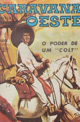 Caravana Oeste #100