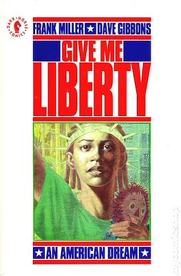 Give me Liberty