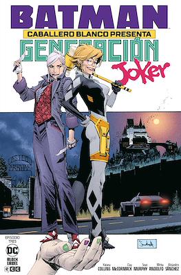 Batman: Caballero Blanco presenta - Generación Joker (Grapa 32 pp) #3