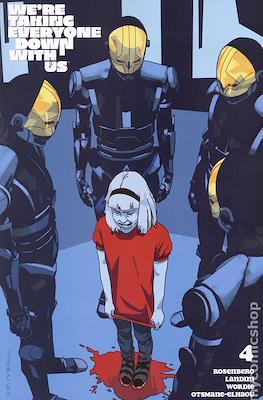 Were Taking Everyone Down With Us (Variant Covers) #4.1