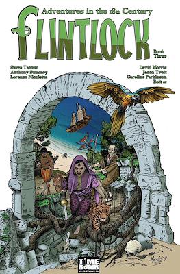 Flintlock: Adventures in the 18th Century #3