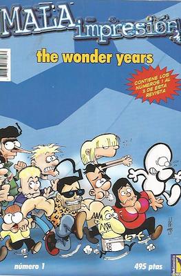 Mala Impresión: The Wonder Years #1