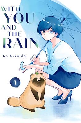 With You and the Rain