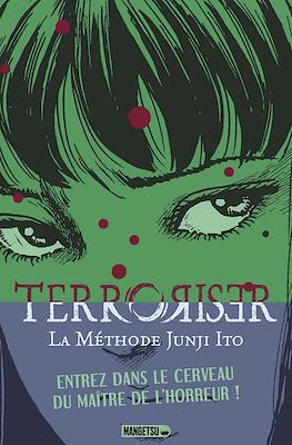 Terroriser, La Méthode Junji Ito