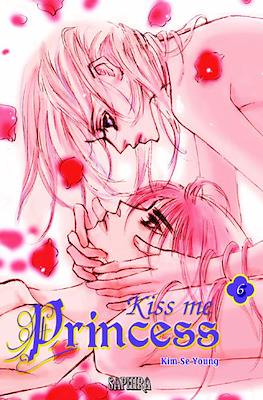 Kiss me Princess #6