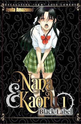 Nana & Kaoru - Black Label