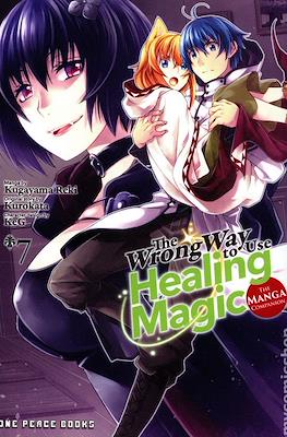 The Wrong Way to Use Healing Magic: The Manga Companion #7