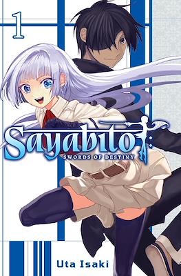 Sayabito: Swords of Destiny