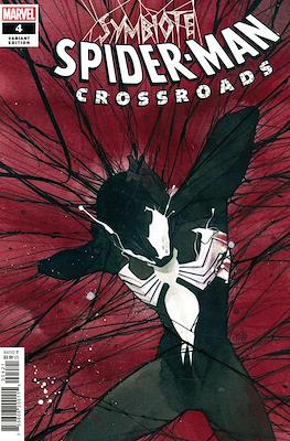 Symbiote Spider- Man Crossroads (Variant Cover) #4