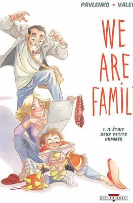 We are family