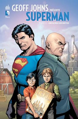 Geoff Johns présente Superman #6