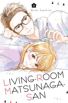 Living-Room Matsunaga-san (Softcover) #8