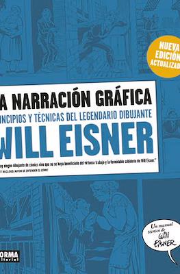La Narración Gráfica. Principios y técnicas del legendario dibujante Will Eisner (Rústica 172 pp)