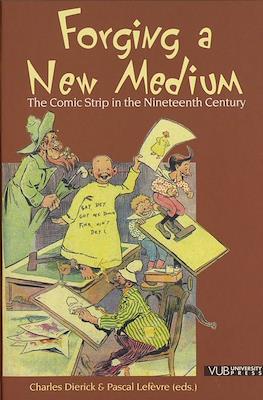 Forging a New Medium: The Comic Strip in the Nineteenth Century