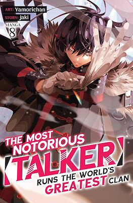 The Most Notorious Talker Runs the World's Greatest Clan #8
