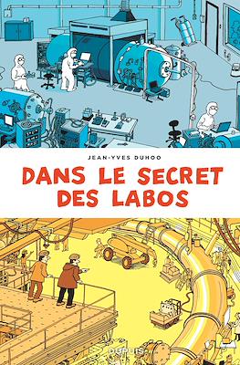 Dans le secret des labos