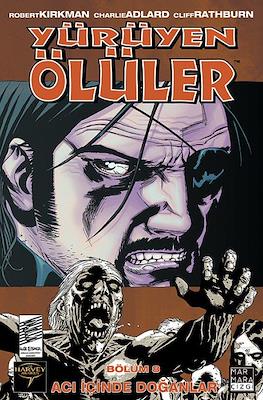 Yürüyen ölüler #8
