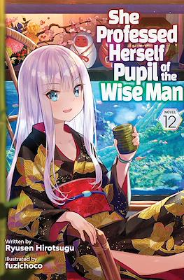 She Professed Herself Pupil of the Wise Man #12