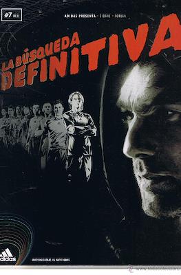 La búsqueda definitiva (Rústica. 32 pp) #7