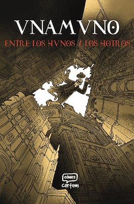 Unamuno. Entre los hunos y los hotros (Cartoné 96 pp)